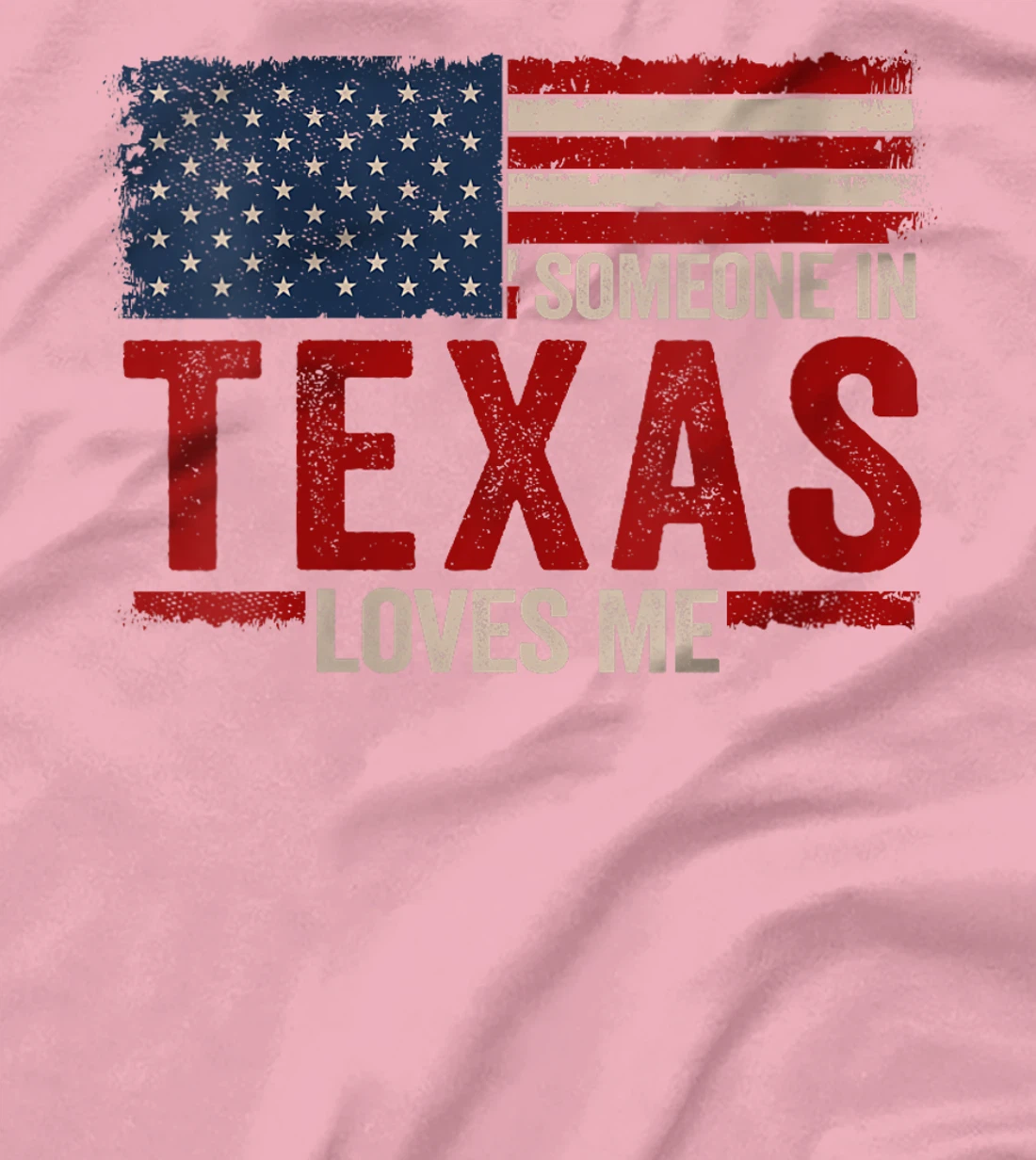 Womens Someone In Texas Loves Me T-Shirt