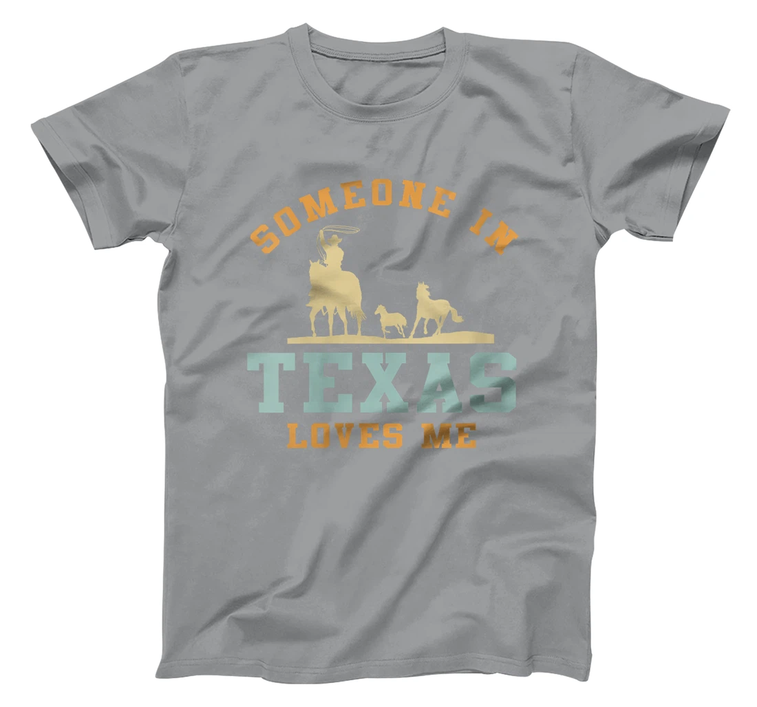Womens Someone In Texas Loves Me T-Shirt
