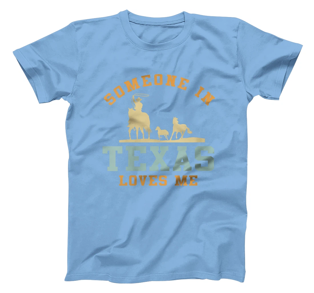 Womens Someone In Texas Loves Me T-Shirt