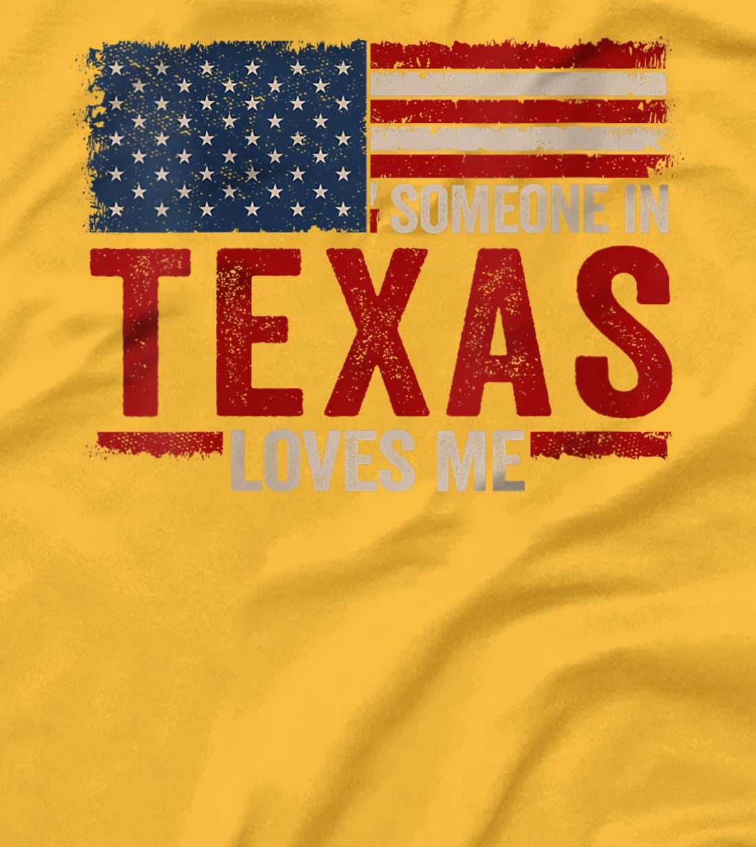 Womens Someone In Texas Loves Me T-Shirt