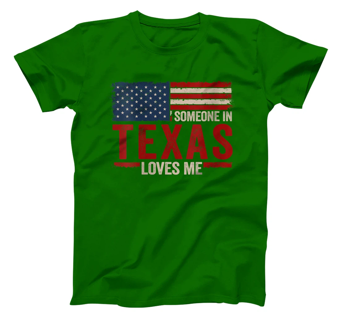Womens Someone In Texas Loves Me T-Shirt