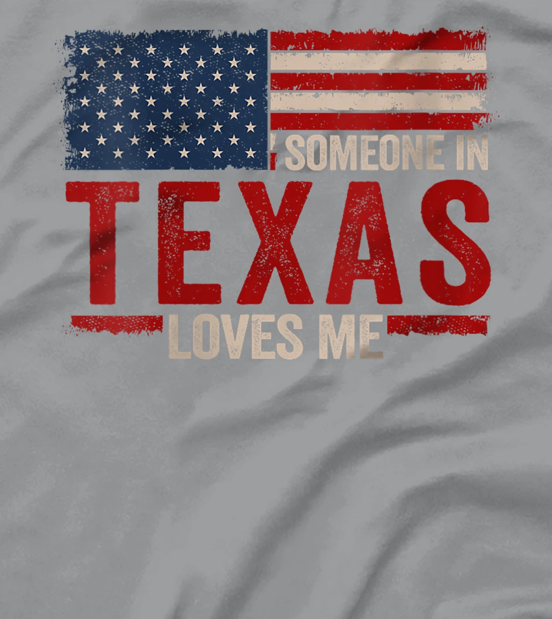 Womens Someone In Texas Loves Me T-Shirt