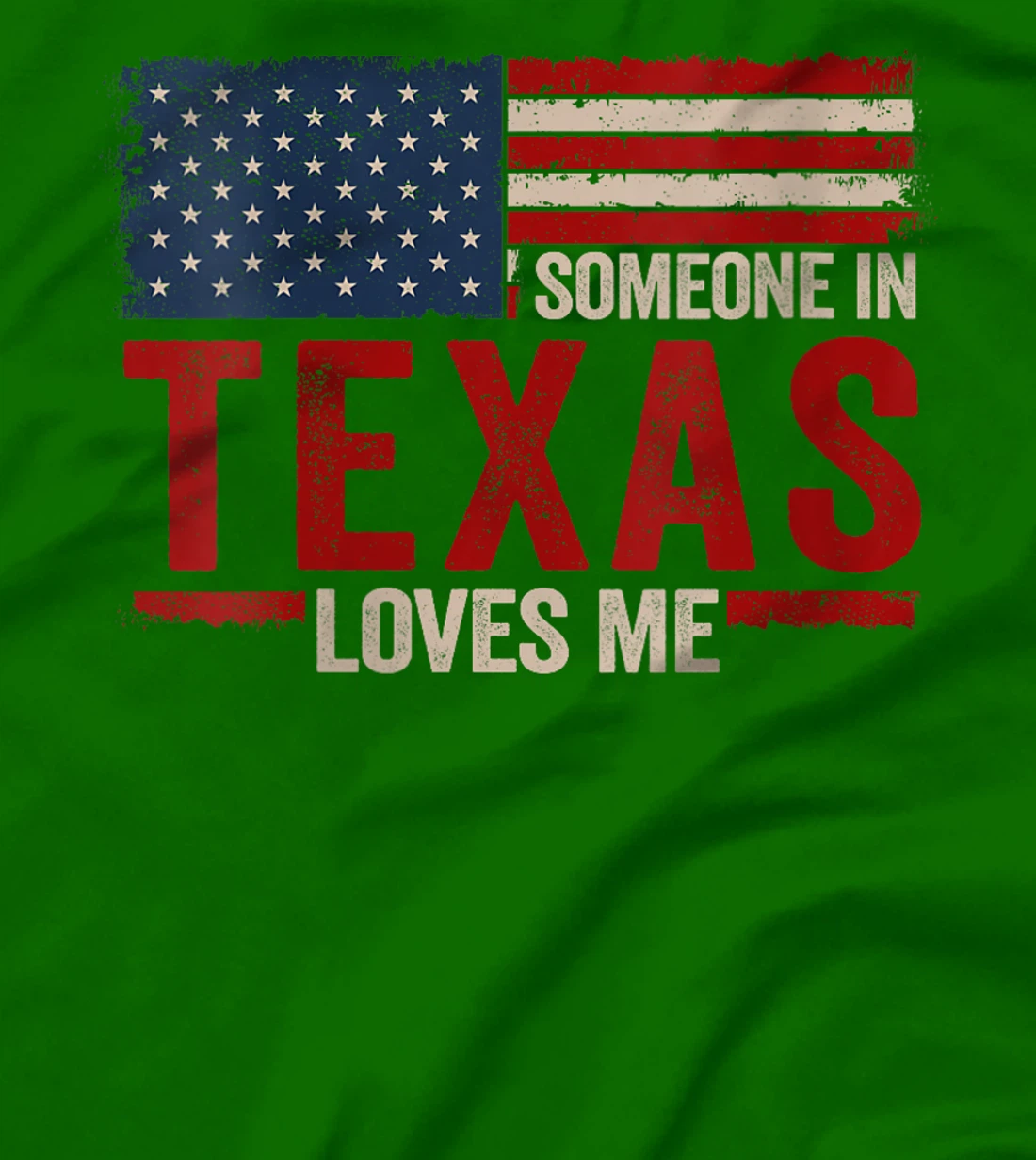 Womens Someone In Texas Loves Me T-Shirt