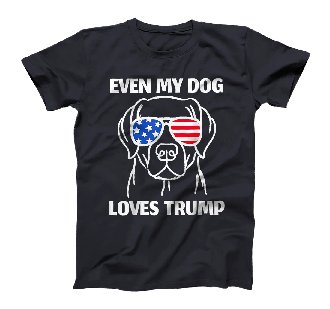 Labrador Dog Sunglasses USA Flag Even My Dog Loves Trump T-Shirt