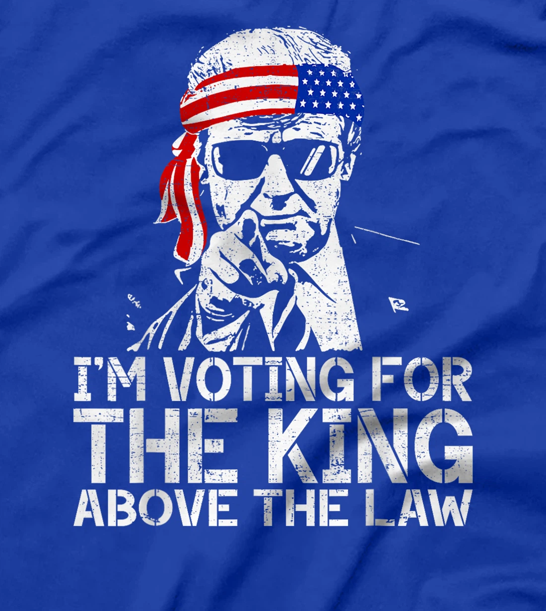 I'm Voting For The King Above The Law Funny Trump Immunity T-Shirt