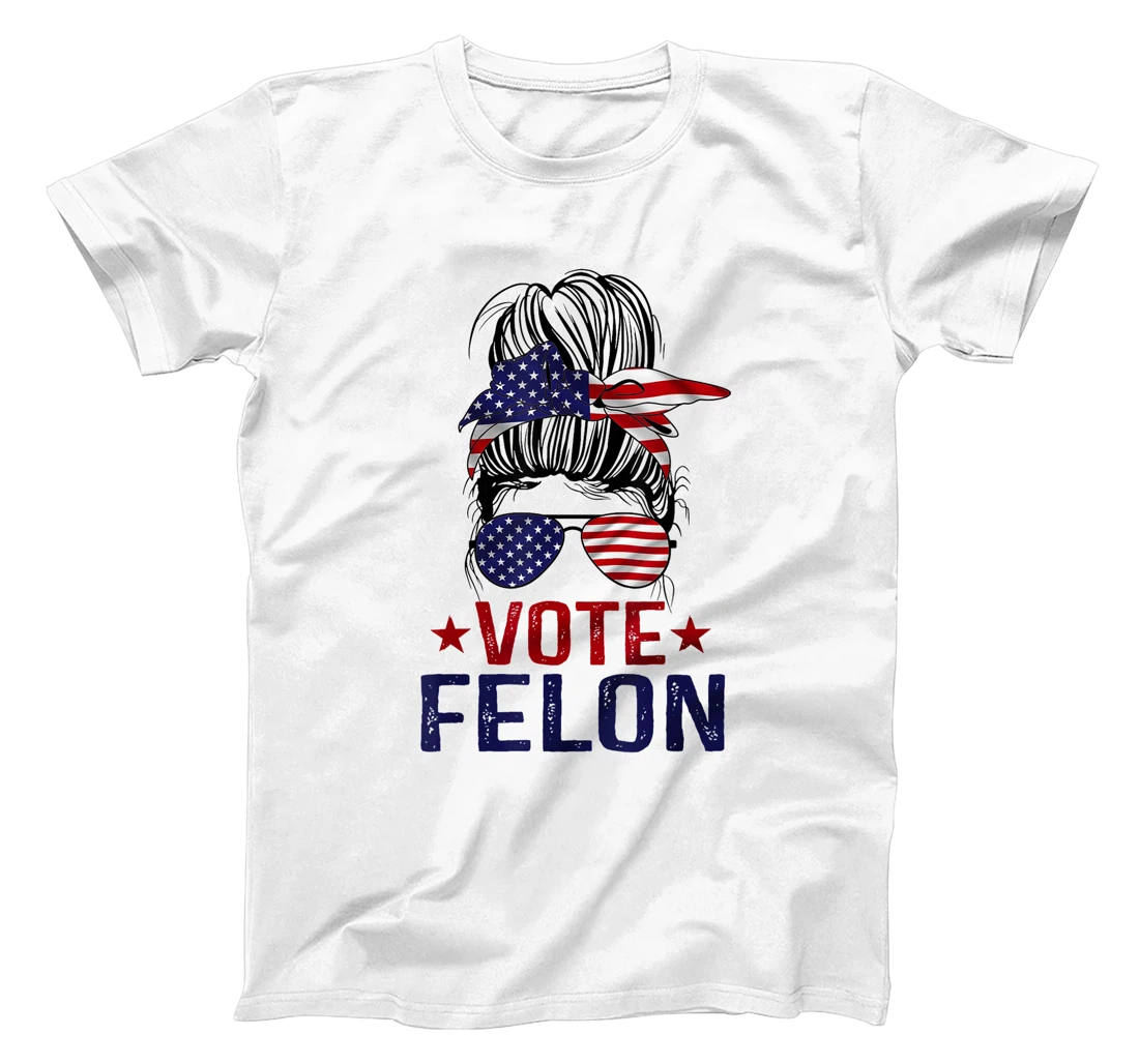Vote Felon 2024 President Trump 45 47 Vote For The Felon T-Shirt