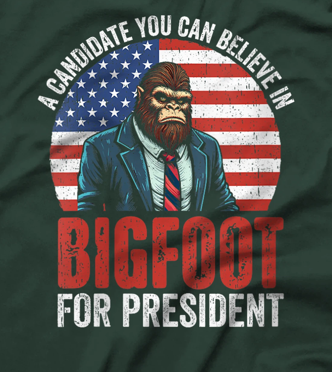 Womens Bigfoot for President, US Presidential Election Tee Trump T-Shirt