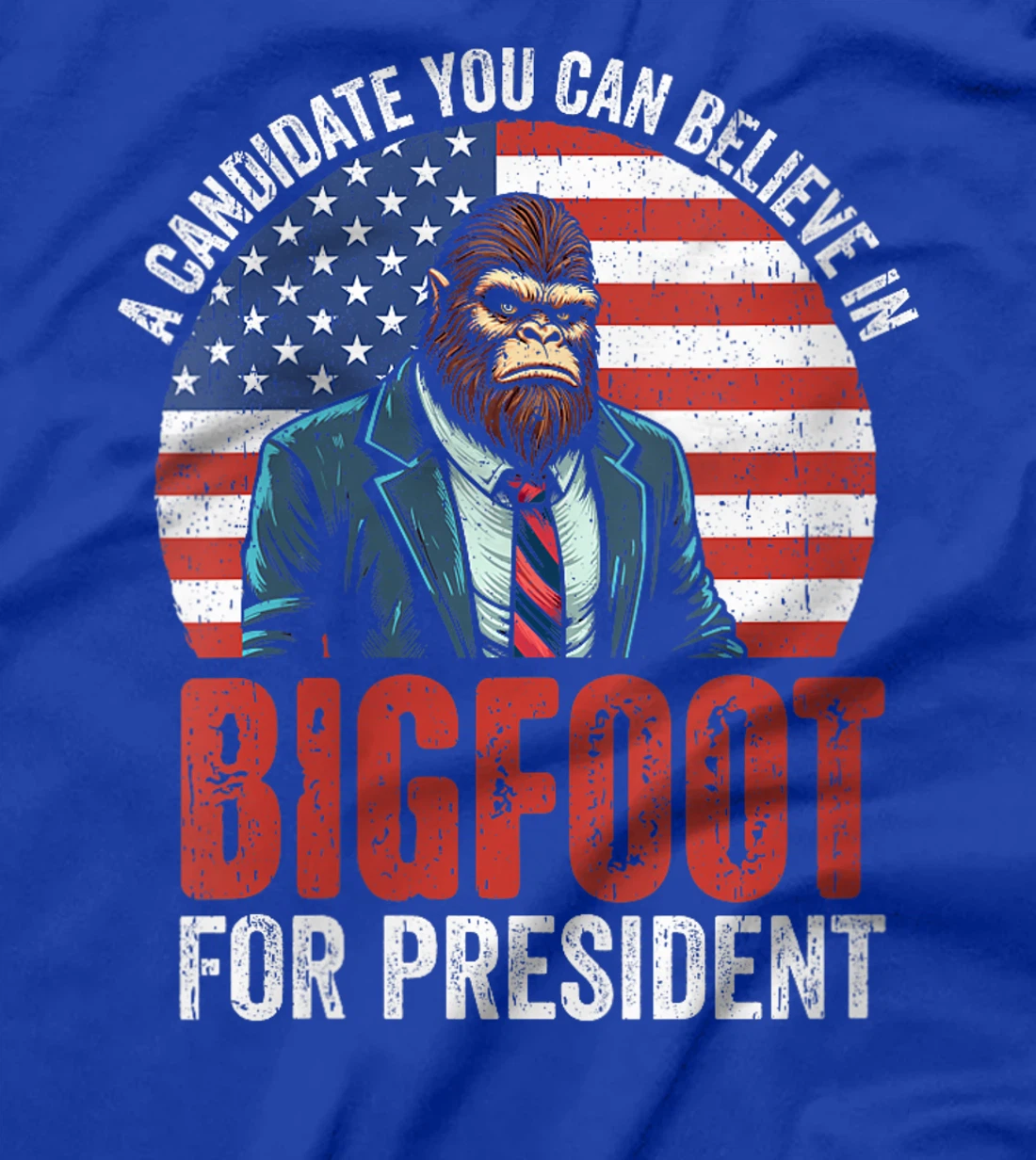 Womens Bigfoot for President, US Presidential Election Tee Trump T-Shirt