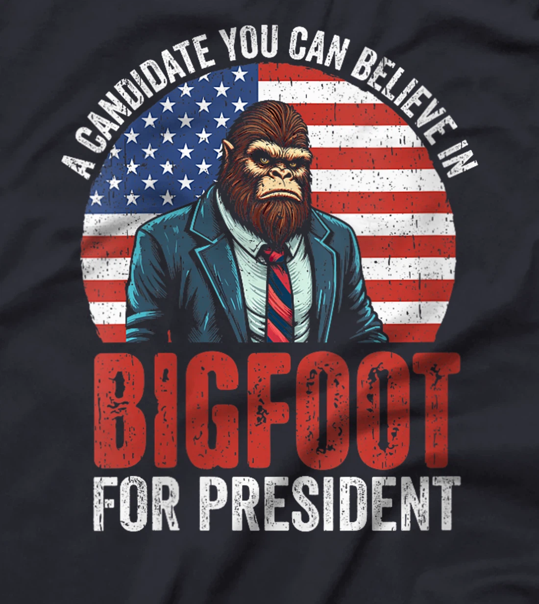 Womens Bigfoot for President, US Presidential Election Tee Trump T-Shirt