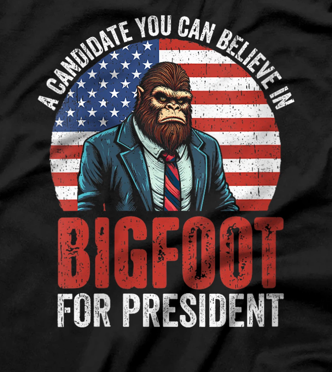 Womens Bigfoot for President, US Presidential Election Tee Trump T-Shirt