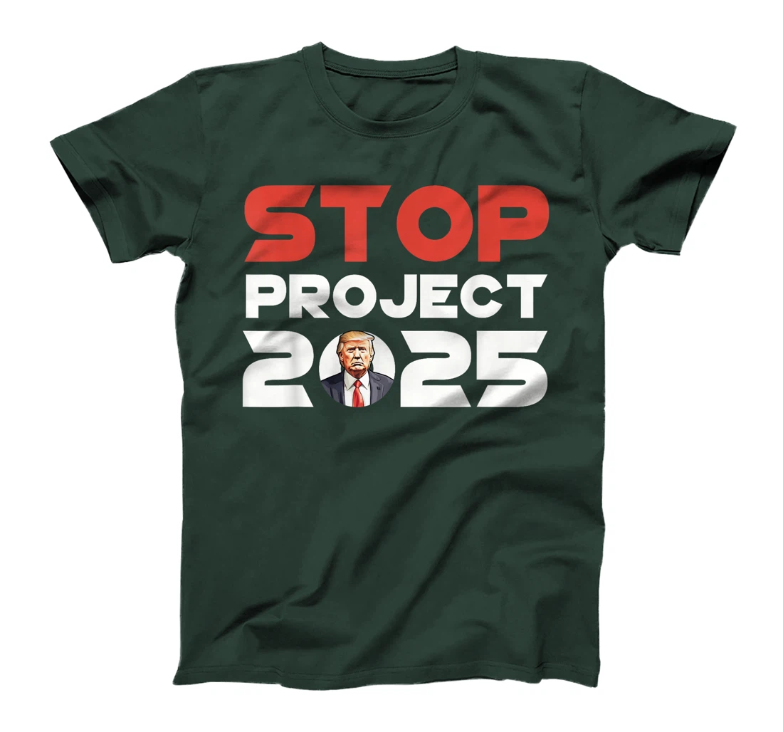Stop Project 2025 Trump's Project Anti Trump Patriotic T-Shirt