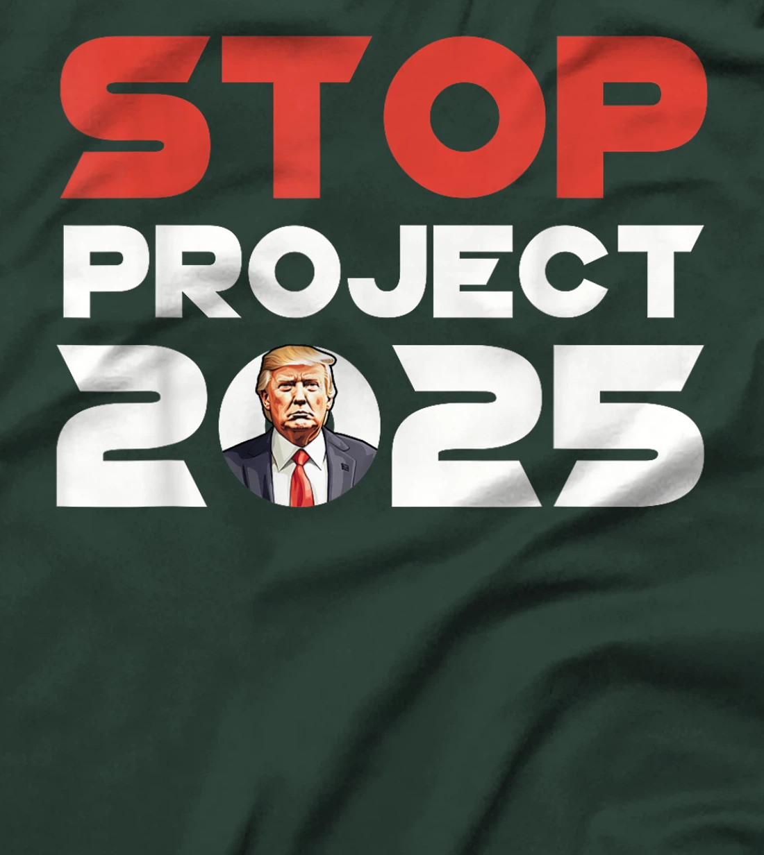 Stop Project 2025 Trump's Project Anti Trump Patriotic T-Shirt