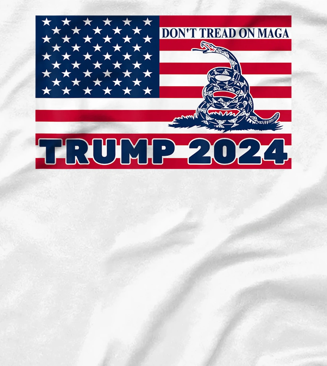 Trump 2024 Don't Tread On MAGA Snake Rattlesnake USA Flag T-Shirt