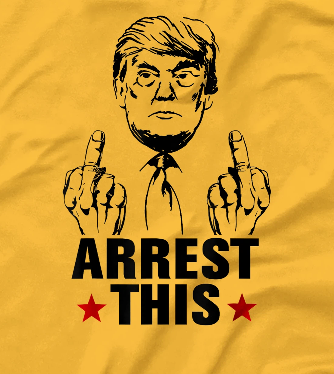 Arrest This Donald Trump 2024 Convicted Felon Pro Trump T-Shirt
