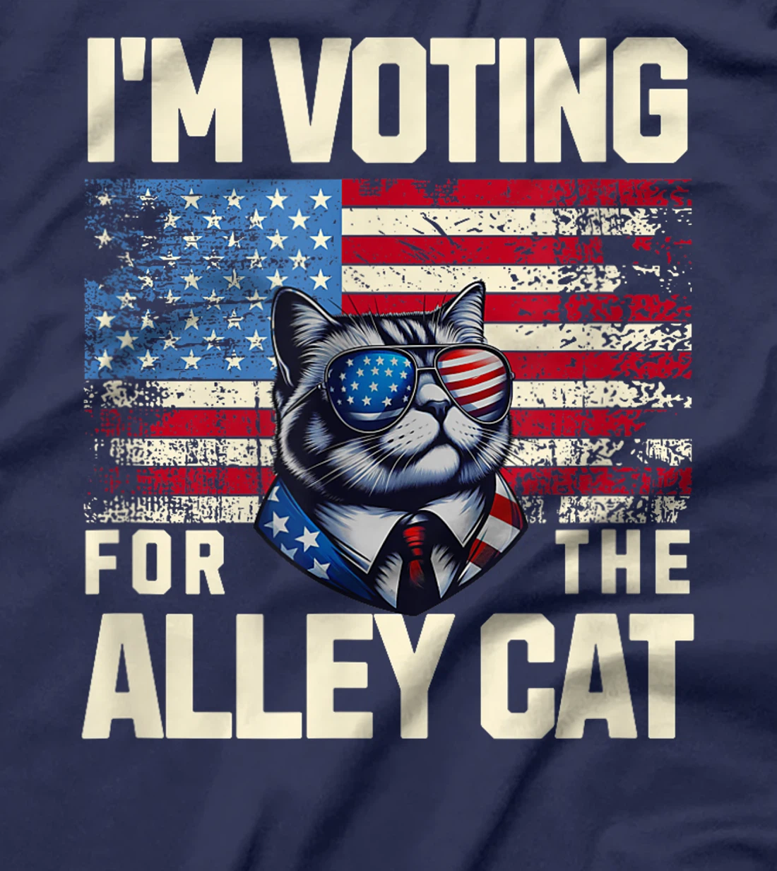 I'm Voting For The Alley Cat Trump American Flag T-Shirt