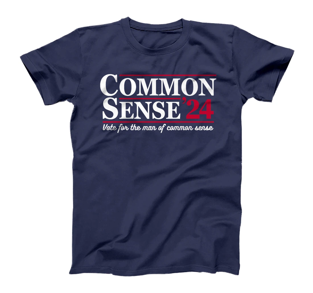 Vote For The Man Of Common Sense President Trump 2024 MAGA Premium T-Shirt