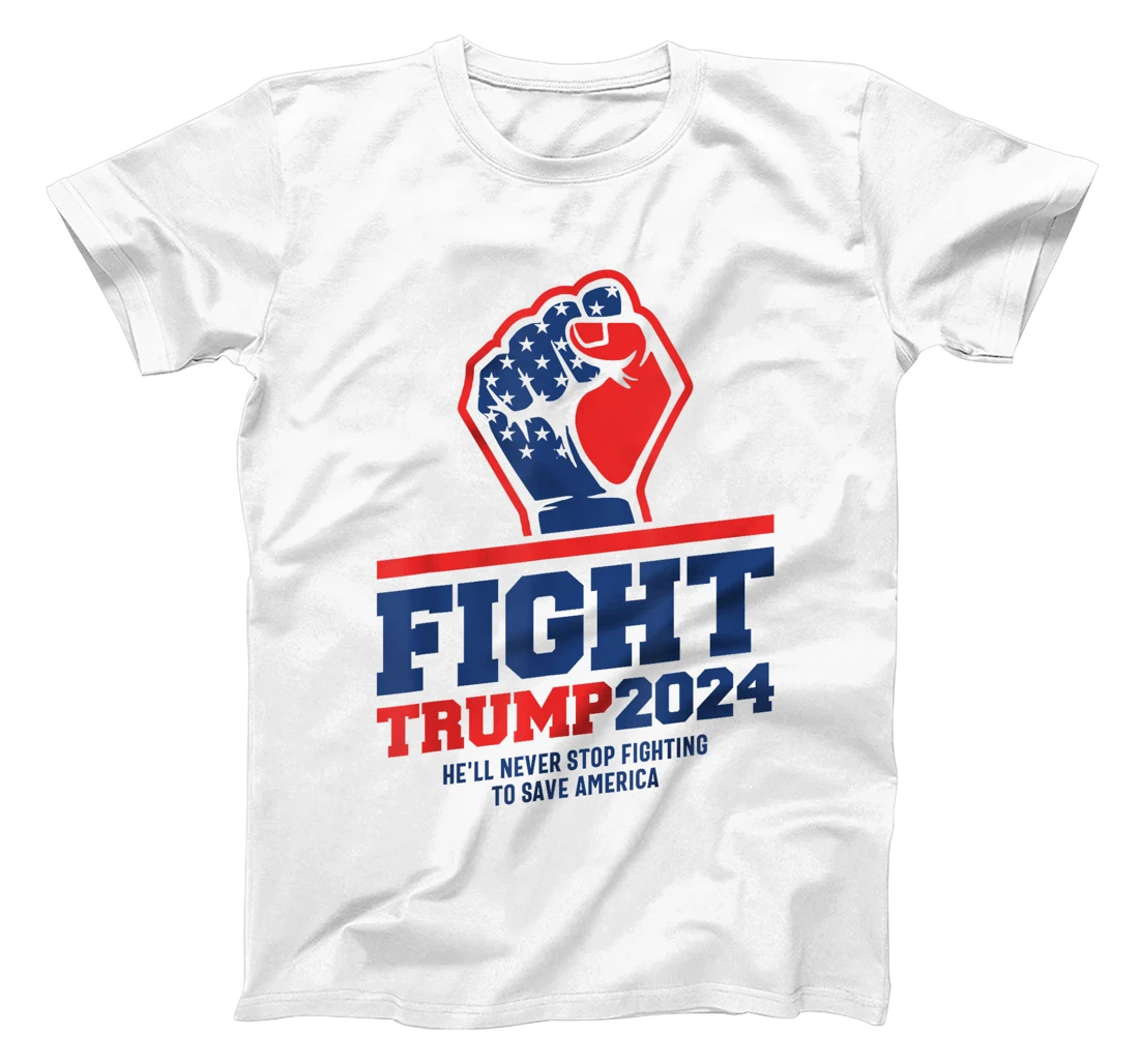 Fight! Trump 2024 Save America 2024 Elections T-Shirt