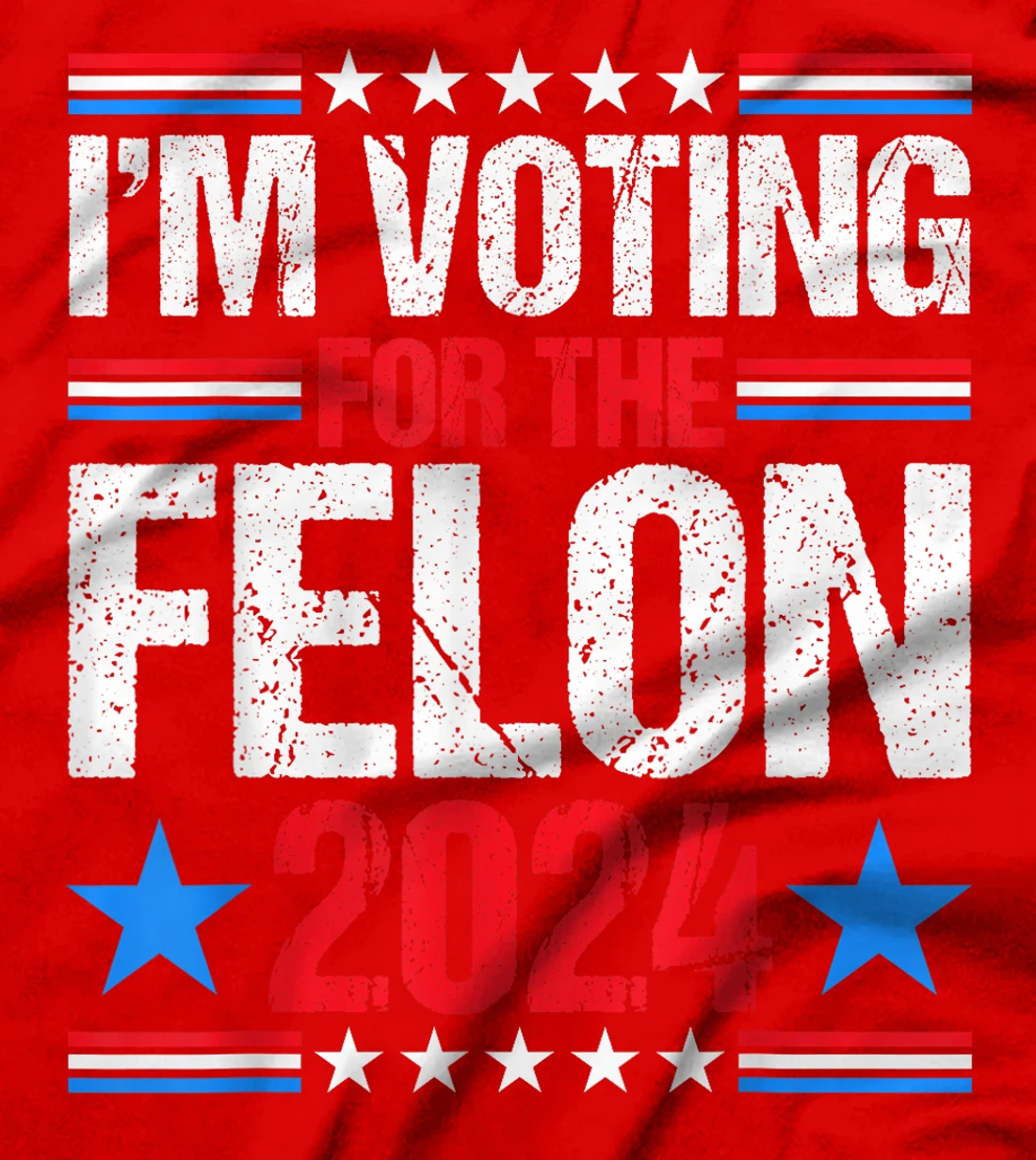 Vintage I'm Voting For The Felon 2024 Voting For Trump USA T-Shirt