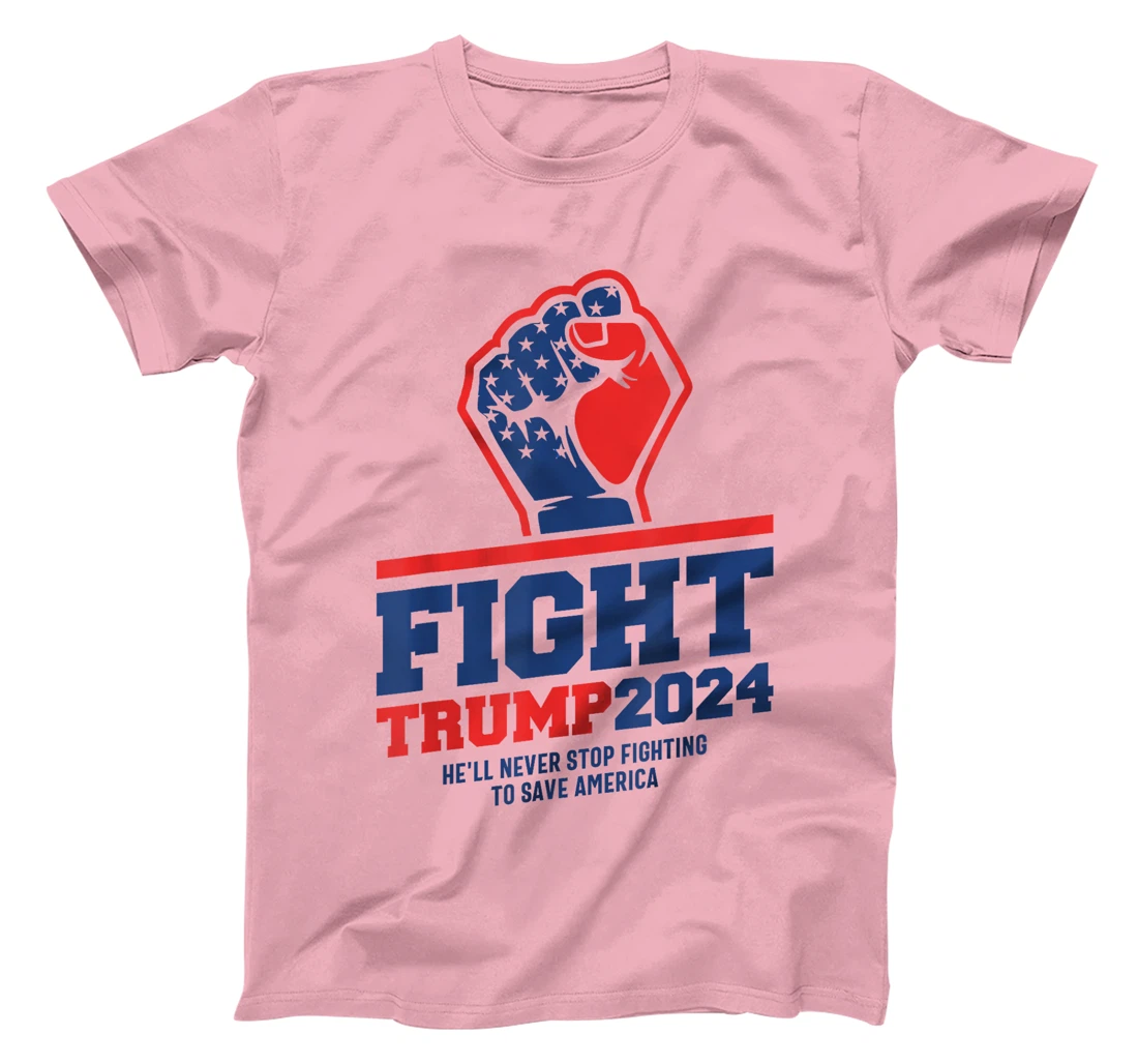 Fight! Trump 2024 Save America 2024 Elections T-Shirt