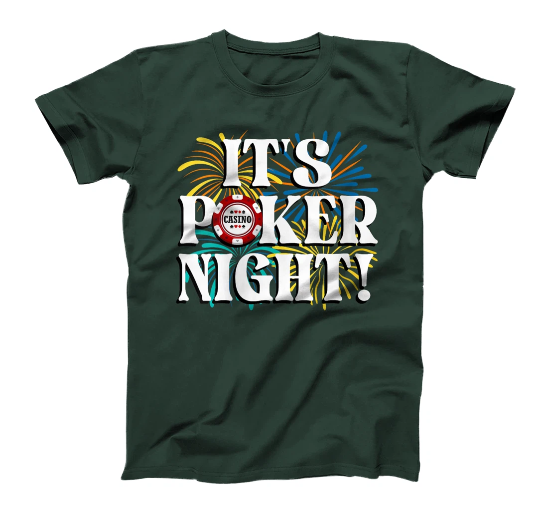 Womens Poker Tournament IT'S POKER NIGHT! Poker Player Texas Holde T-Shirt