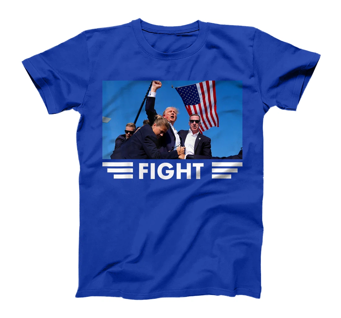 Trump 2024 Fight Trump Was Assassinated T-Shirt