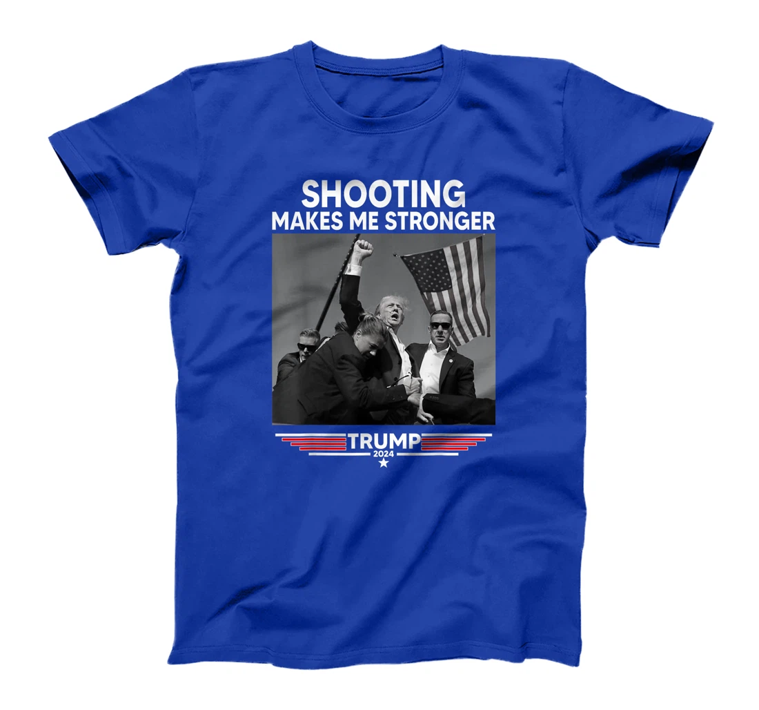 Trump Shooting Makes Me Stronger Shooting T-Shirt