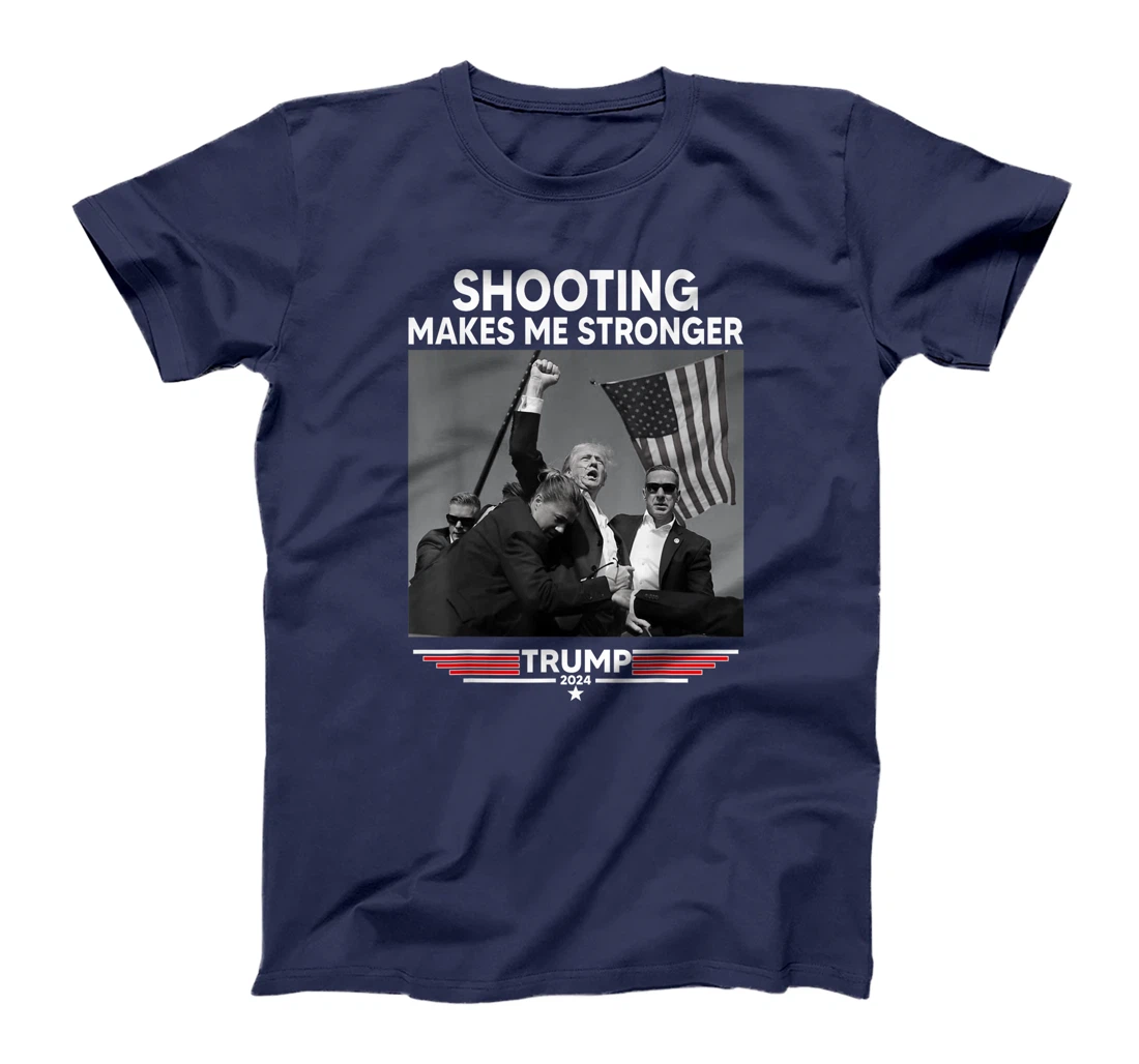 Trump Shooting Makes Me Stronger Shooting T-Shirt