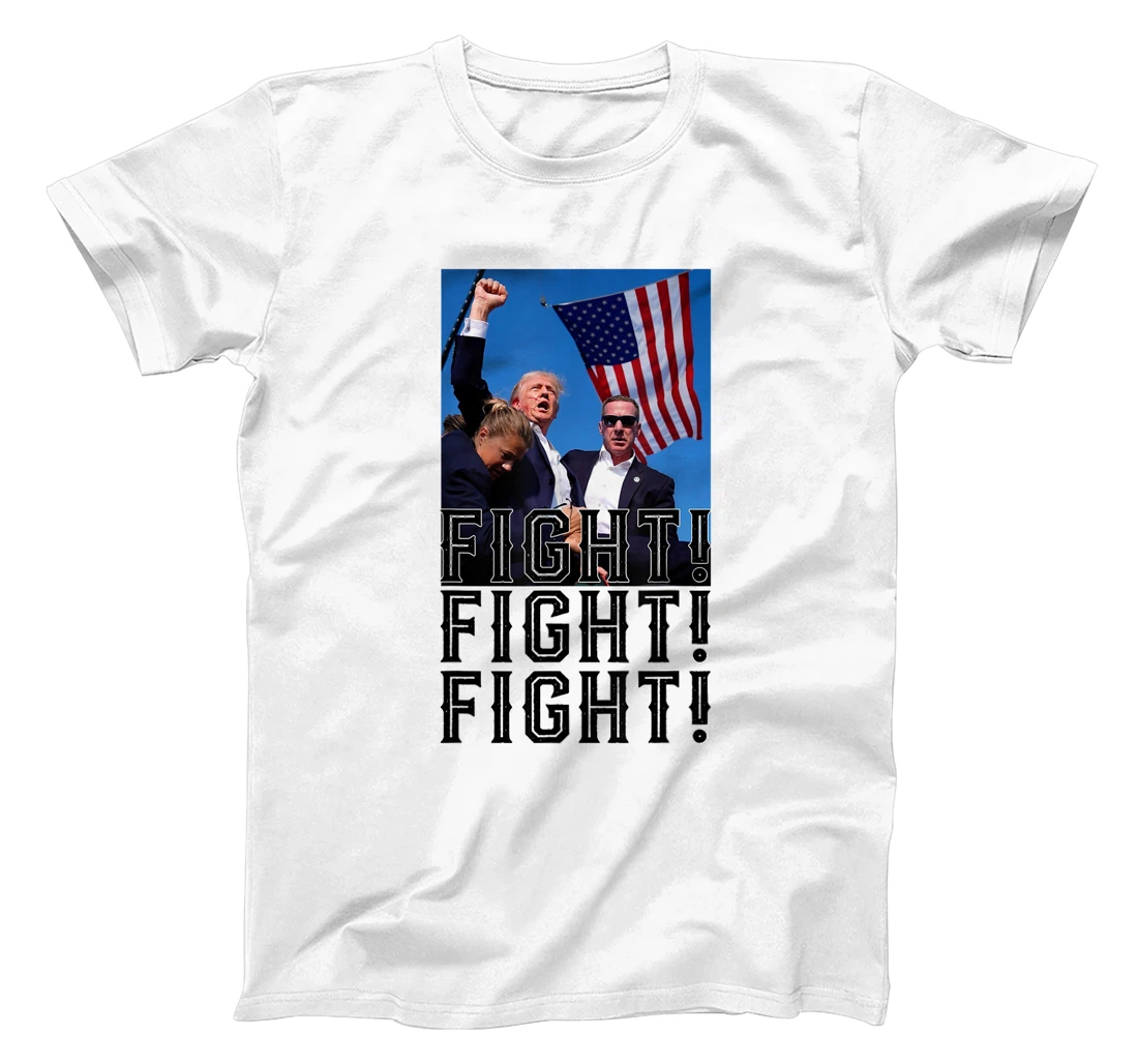 Trump FIGHT, FIGHT, FIGHT T-Shirt