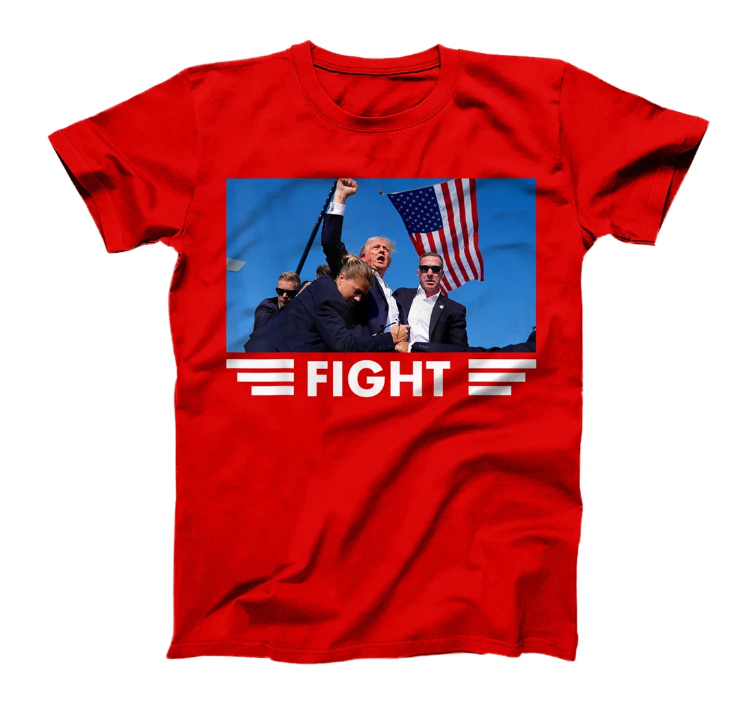 Trump 2024 Fight Trump Was Assassinated T-Shirt