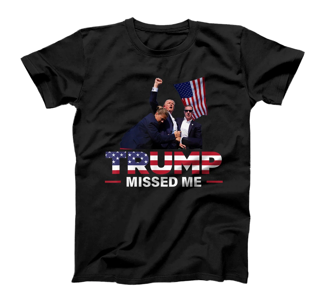 Donald Trump 2024 - Missed Me Survived Shot At Election T-Shirt