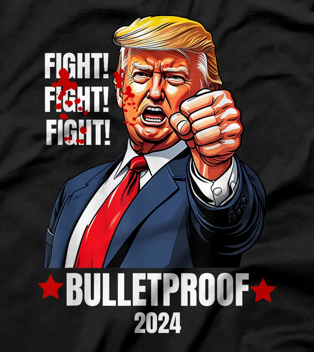 Trump Shot Bulletproof Bloody Ear Bleeding Butler PA Trump T-Shirt