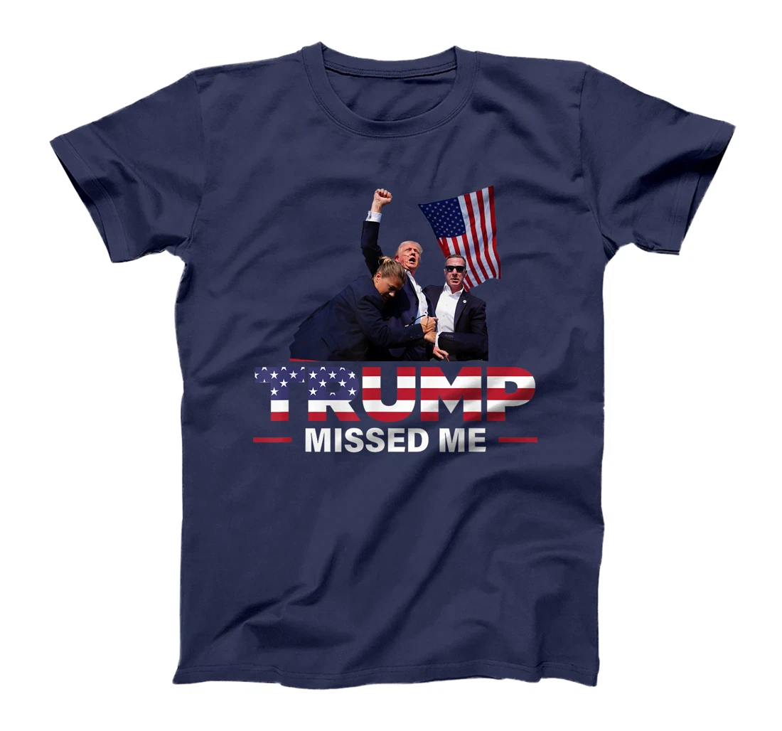 Donald Trump 2024 - Missed Me Survived Shot At Election T-Shirt