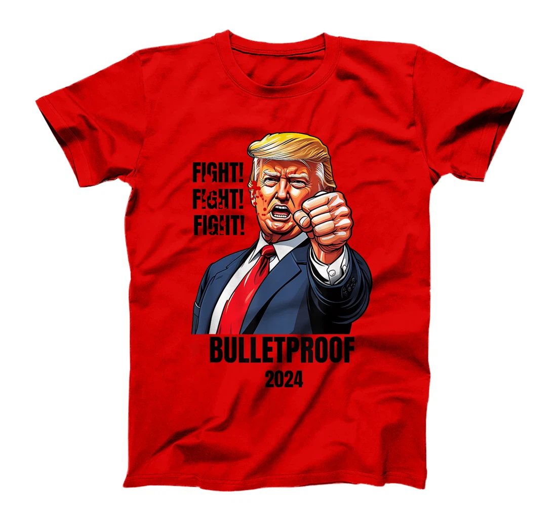 Trump Shot Bulletproof Bloody Ear Bleeding Butler PA Trump T-Shirt