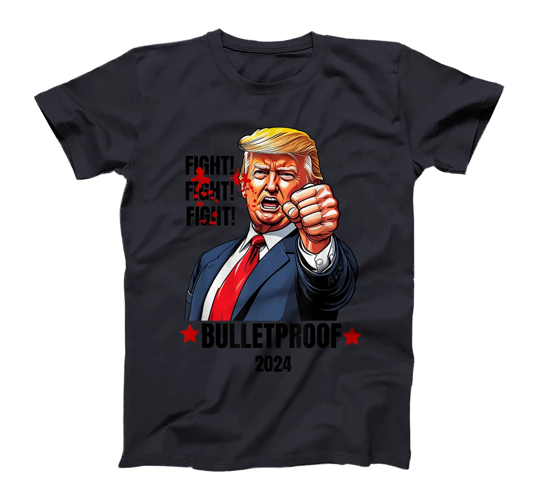 Trump Shot Bulletproof Bloody Ear Bleeding Butler PA Trump T-Shirt
