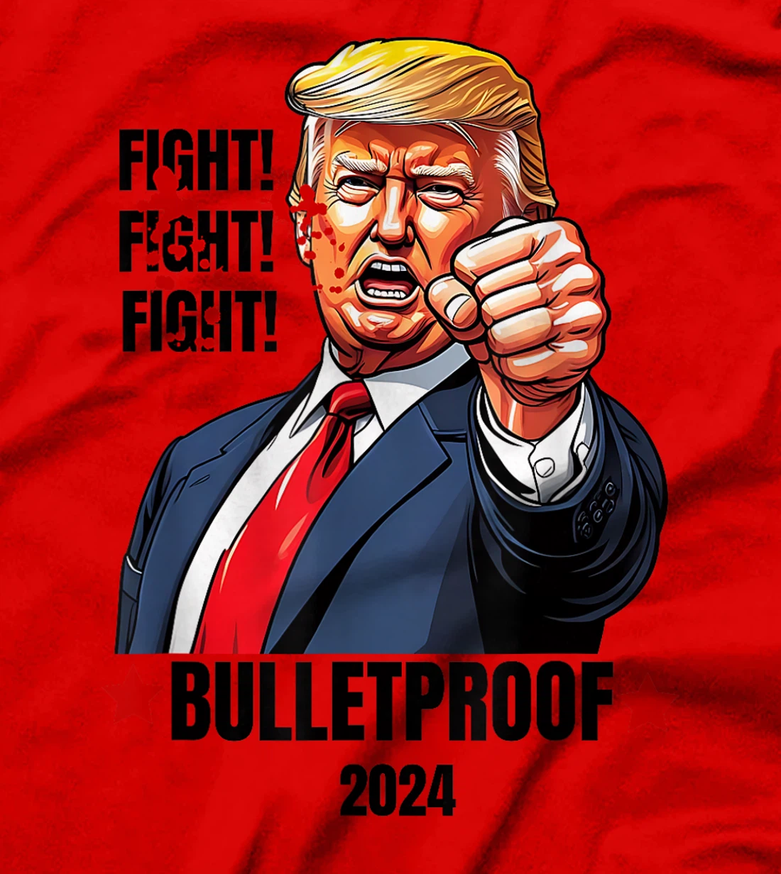 Trump Shot Bulletproof Bloody Ear Bleeding Butler PA Trump T-Shirt