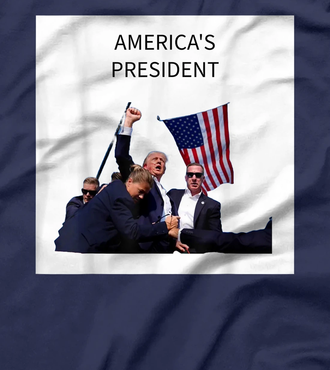 AMERICA'S PRESIDENT, TRUMP FIST IN AIR T-Shirt