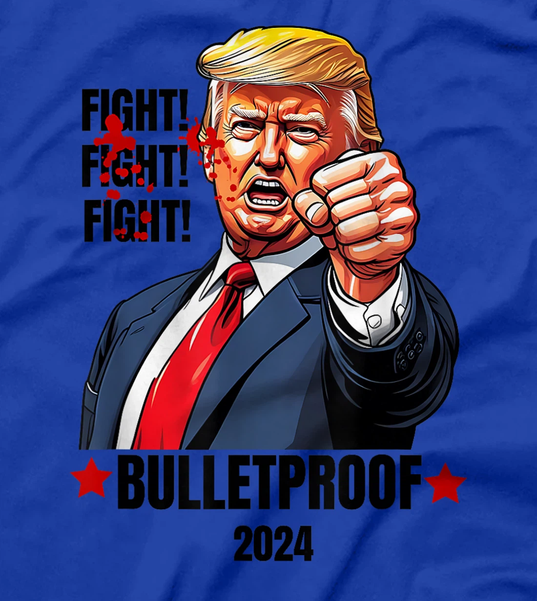 Trump Shot Bulletproof Bloody Ear Bleeding Butler PA Trump T-Shirt