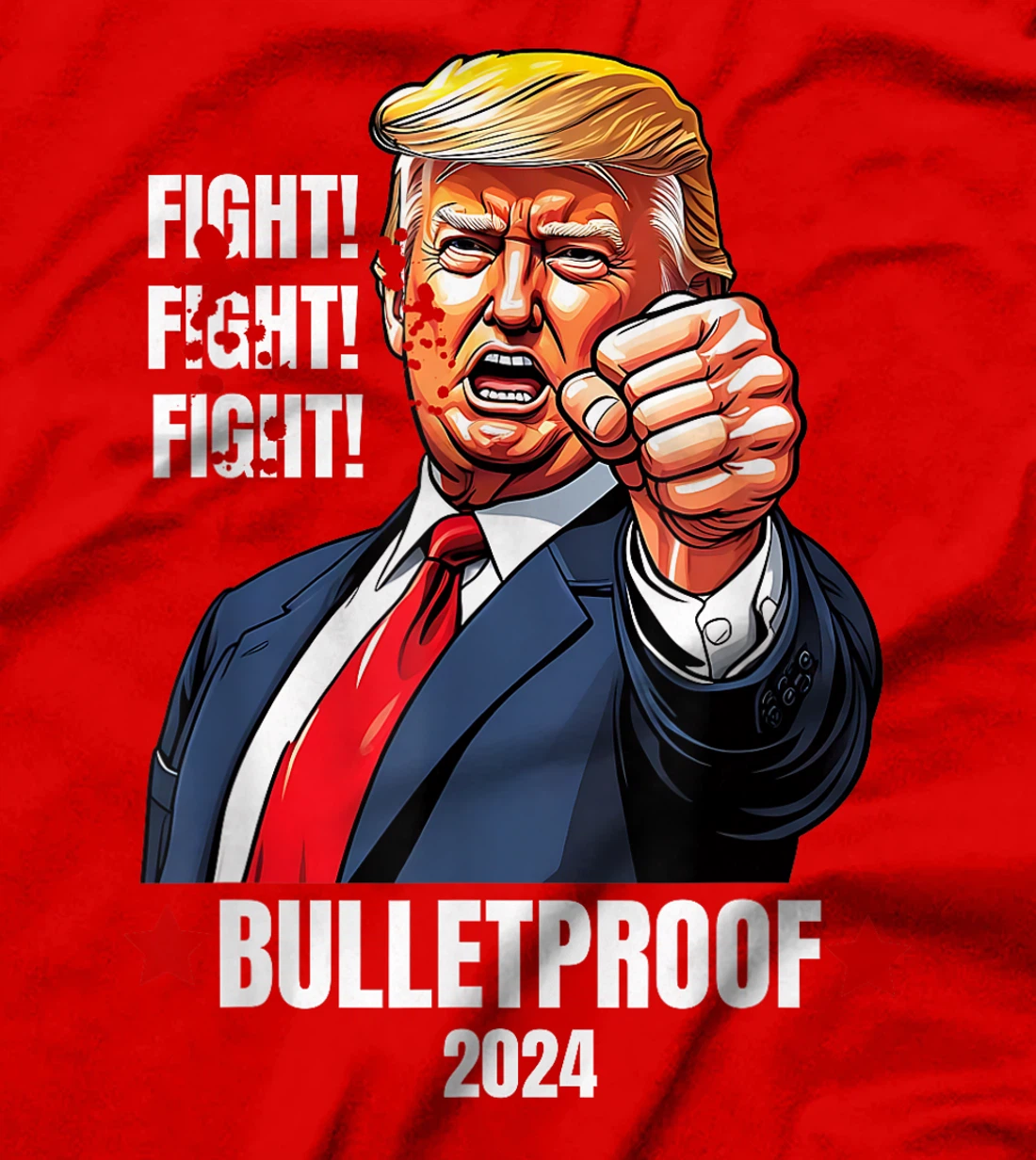 Trump Shot Bulletproof Bloody Ear Bleeding Butler PA Trump T-Shirt
