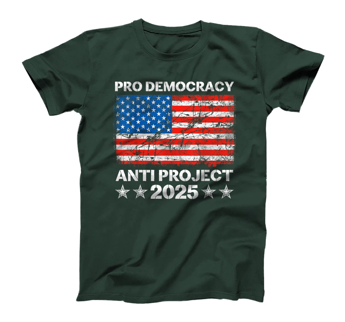 Pro Democracy Anti Project 2025 Stop Project 2025 Anti Trump T-Shirt
