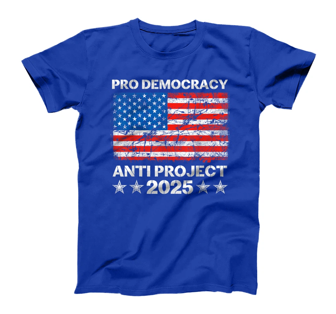 Pro Democracy Anti Project 2025 Stop Project 2025 Anti Trump T-Shirt