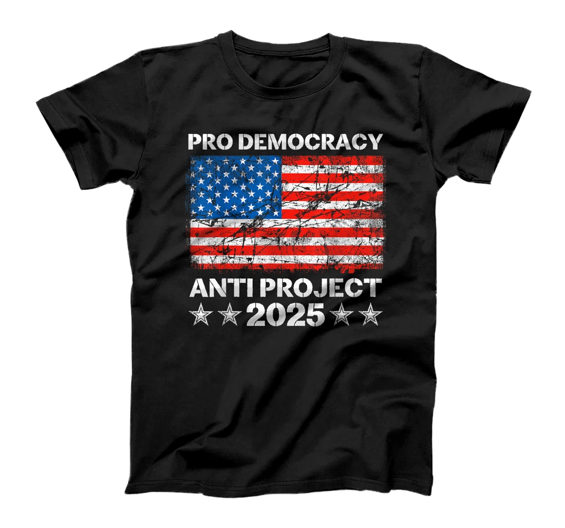Pro Democracy Anti Project 2025 Stop Project 2025 Anti Trump T-Shirt