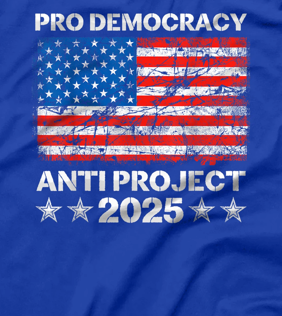 Pro Democracy Anti Project 2025 Stop Project 2025 Anti Trump T-Shirt