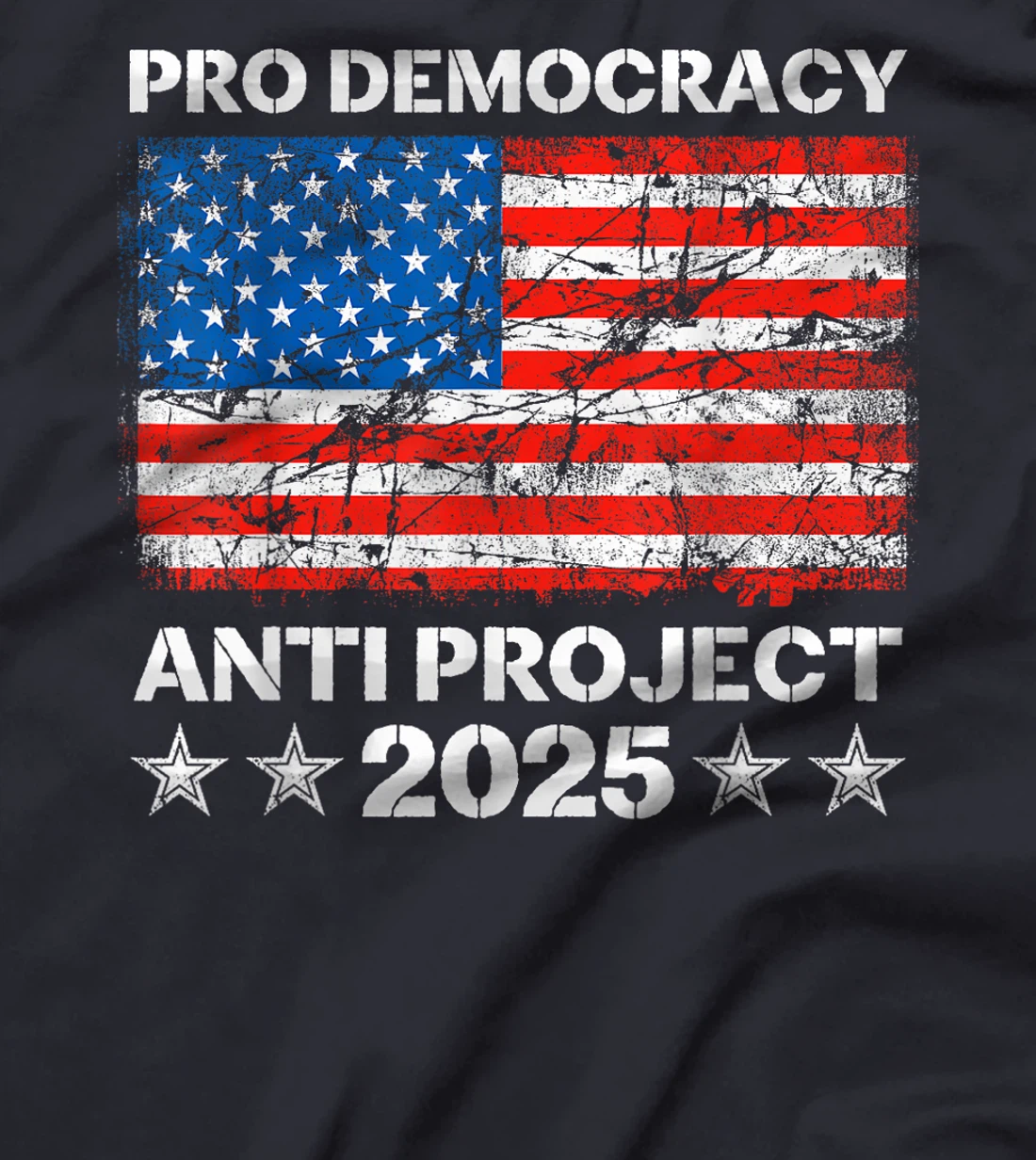 Pro Democracy Anti Project 2025 Stop Project 2025 Anti Trump T-Shirt