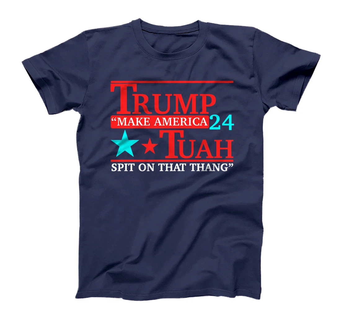 Womens Hawk tuah funny viral humor meme video tee girl 24 trump tua T-Shirt