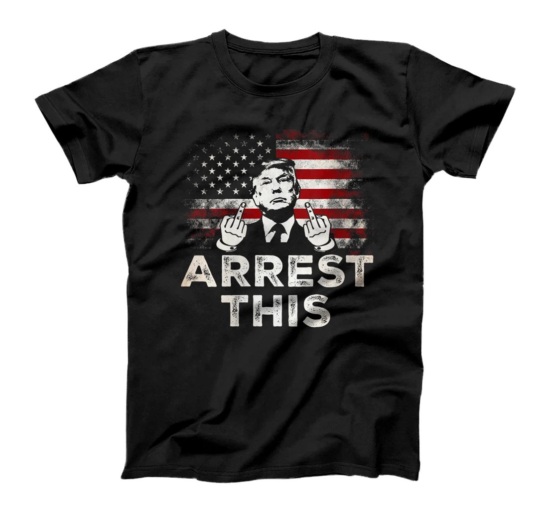 Womens Trump Arrest This T-Shirt