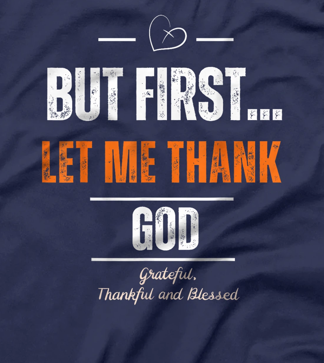Cool But First Let Me Thank God thankful and blessed T-Shirt