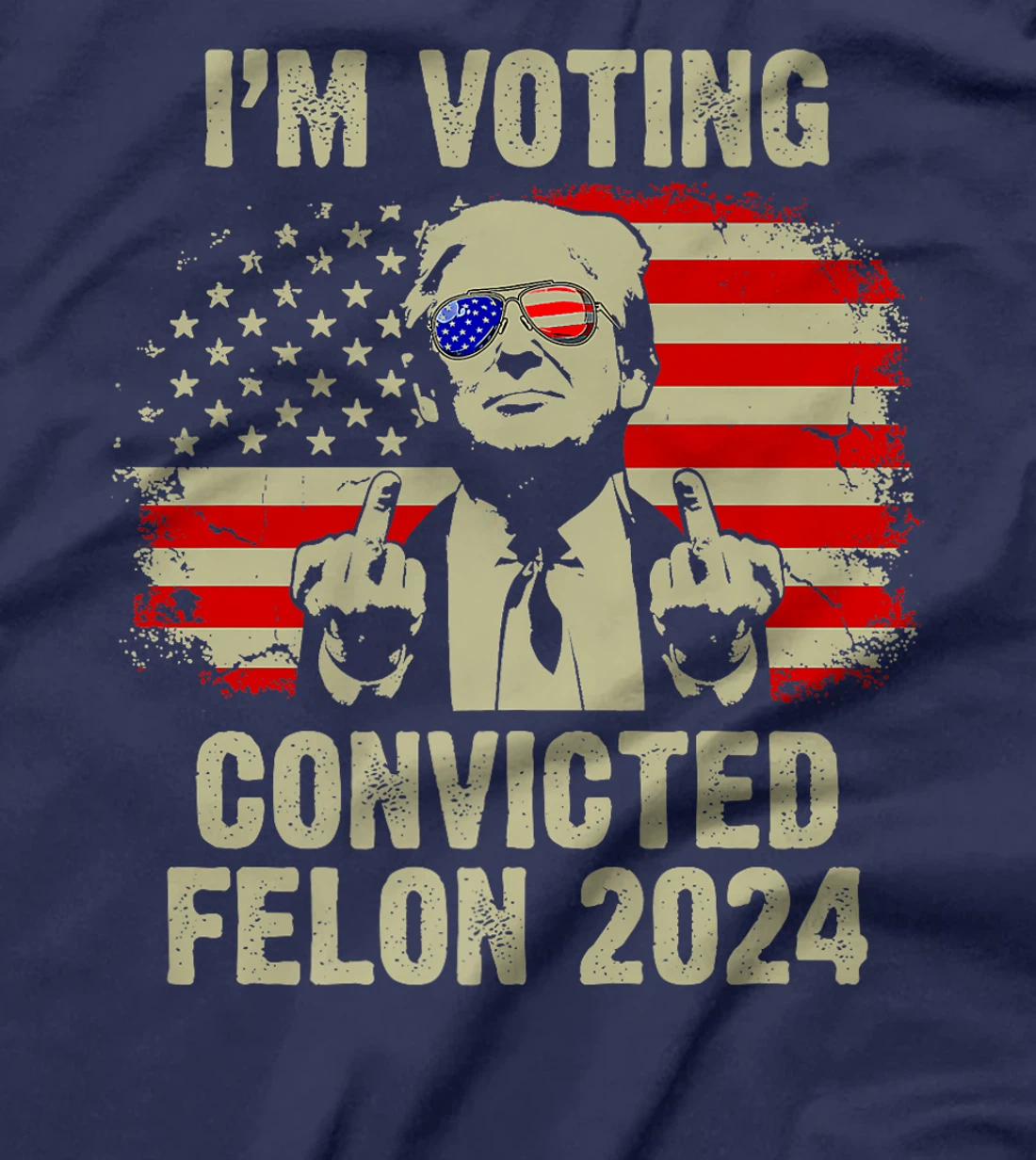 I'm Voting Convicted Felon 2024, Trump Funny Quote Premium T-Shirt