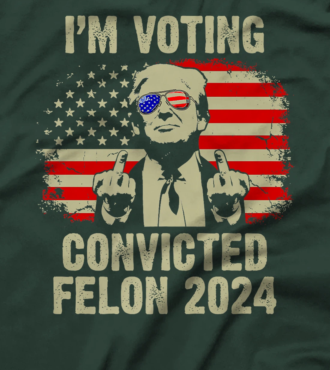 I'm Voting Convicted Felon 2024, Trump Funny Quote Premium T-Shirt
