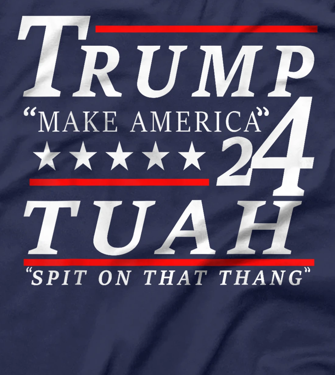 Hawk tuah funny viral humor meme video tee girl 24 trump tua T-Shirt