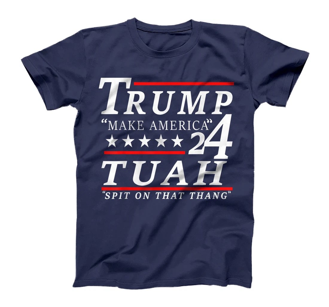 Hawk tuah funny viral humor meme video tee girl 24 trump tua T-Shirt